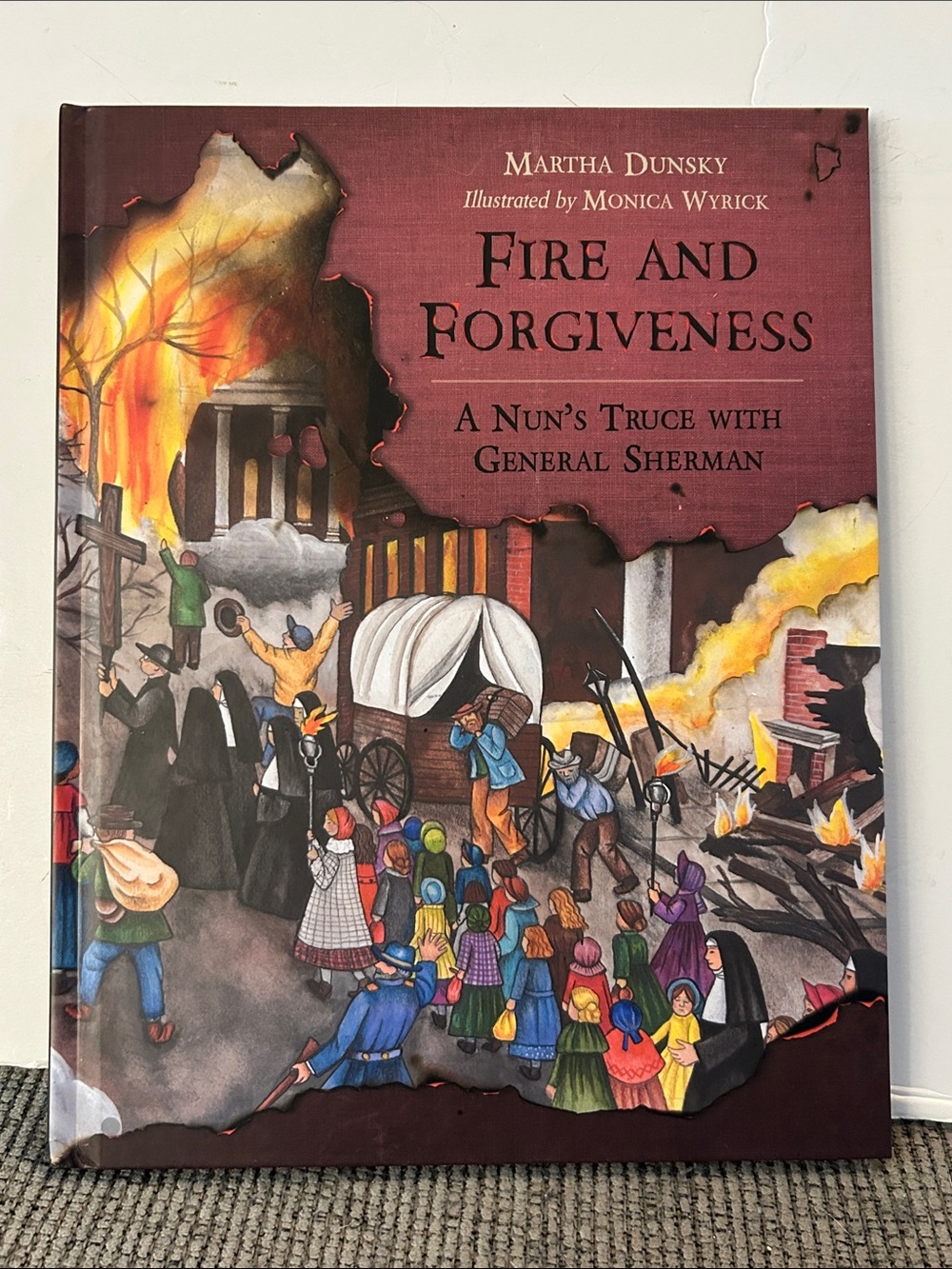 Fire and Forgiveness by Martha Dunsky  Children's History Book autographed NEW